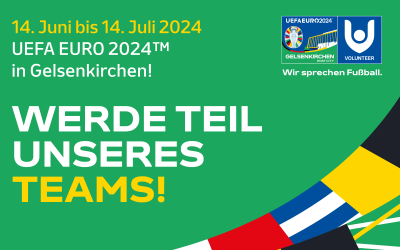 Bewirb dich jetzt als Volunteer für die UEFA Euro 2024 in Gelsenkirchen!
